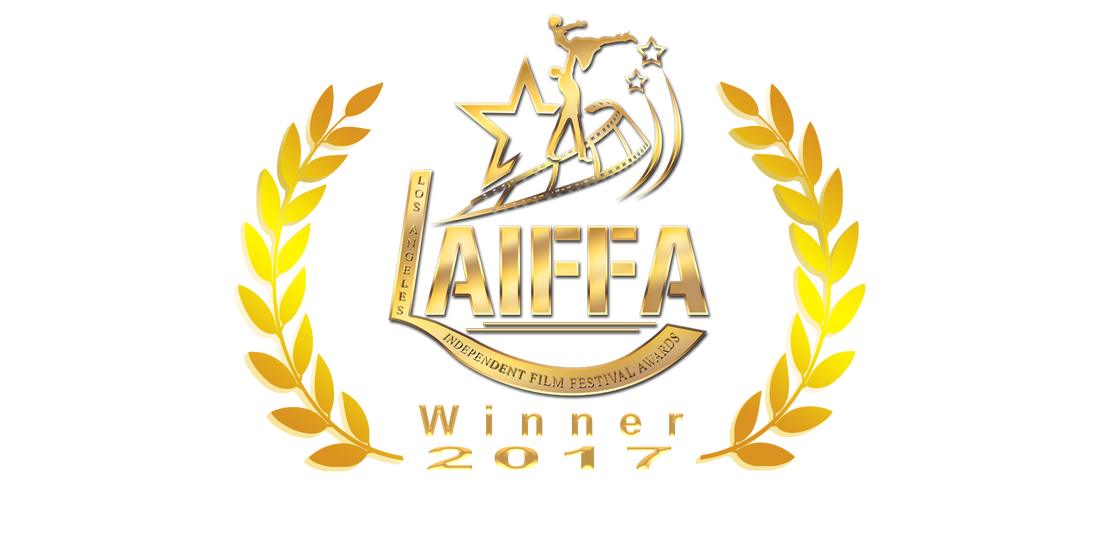 LAIFFA – Los Angeles Independent Film Festival Awards, Winner 2017